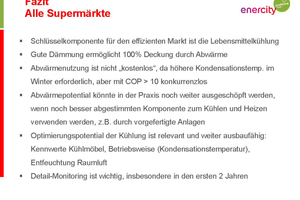  Bei Supermärkten nach Passivhaus-Standard wird auf diese Kriterien bereits geachtet.  