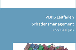  Leitfaden Schadensmanagement in der Kühllogistik des VDKL 