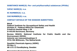  Der PFAS-Beschränkungs­vorschlag kann auf der ECHA-Homepage unter folgendem Link herunter­geladen werden: https://t1p.de/KKA6-23ECHA 