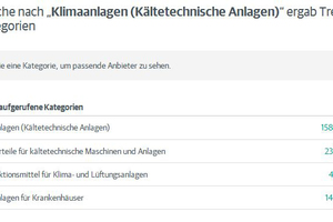  Bei der Business-Suchmaschine "Wer liefert was" erhält der Suchende bei dem Begriff "Klimaanlagen (kältetechnische Anlagen)" 1589 Treffer angzeigt, die weiter selektiert werden können.  