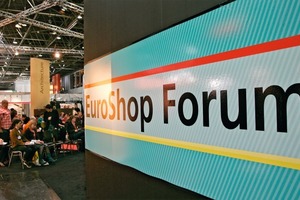  Im Rahmenprogramm der EuroShop finden auch 2011 zahlreiche Kongresse und Foren statt 