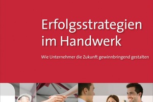  Erfolgsstrategien im Handwerk 