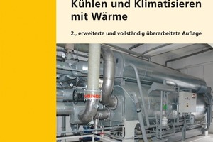  Kühlen und Klimatisieren mit Wärme 