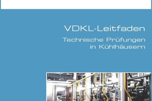  VDKL-Leitfaden für Kühlhäuser 