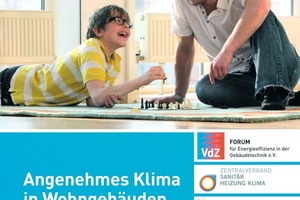  Gemeinsame Broschüre von VDKF, ZVSHK und VdZ zum Thema "Angenehmes Klima in Wohngebäuden" 