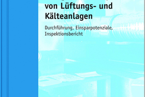  Energetische Inspektion von Lüftungs- und Kälteanlagen 