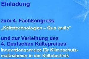  4. Fachkongress und Verleihung des 4. Deutschen Kältepreises 